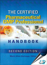 Certified Pharmaceutical GMP Professional Handbook