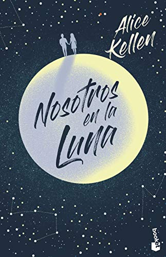 Nosotros en la luna: El libro mas vendido del ano en edicion de bolsillo