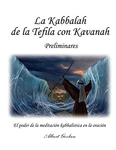La Kabbalah de la Tefila con Kavanah