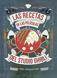Las recetas de las peliculas del Studio Ghibli