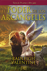El poder de los arcangeles: Tarot de 78 cartas y libro guia