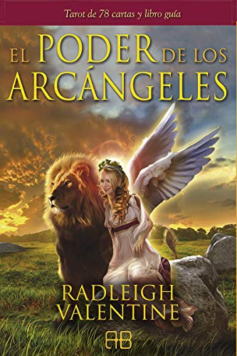 El poder de los arcangeles: Tarot de 78 cartas y libro guia