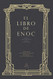 El libro de Enoc Textos fundamentales de la humanidad