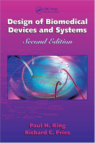 Design Of Biomedical Devices And Systems