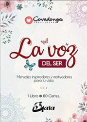 La voz del Ser: Mensajes inspiradores y motivadores para tu vida