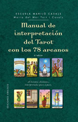 Manual de interpretacion del tarot con los 78 arcanos