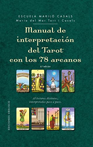 Manual de interpretacion del tarot con los 78 arcanos