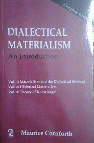 Dialectical Materialism: An Introduction (Complete Edition) Vol. 1