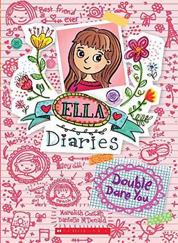Ella Diaries #1: Double Dare You
