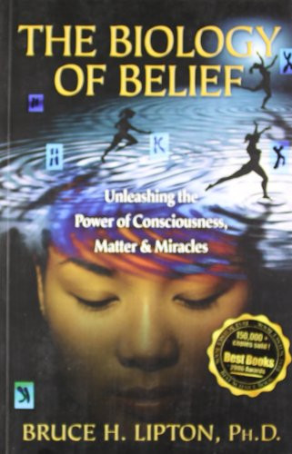 Biology Of Belief