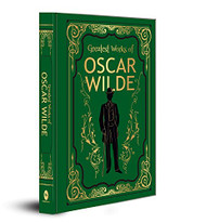Greatest Works of Oscar Wilde