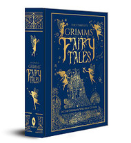 Complete Grimms' Fairy Tales