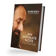 Intimate Note to the Sincere Seeker