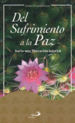 Del Sufrimiento a la Paz