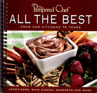 Pampered Chef: All The Best From our Kitchens to Yours