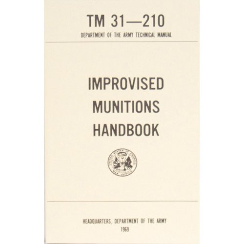 Improvised Munitions Handbook TM 31 210