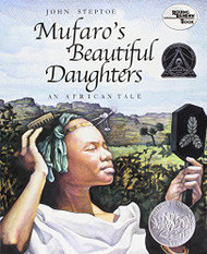 Mufaro's Beautiful Daughters.