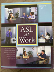 ASL at Work: Student Text (Book and DVD)