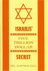 Israelis' Five Trillion Dollar Secret