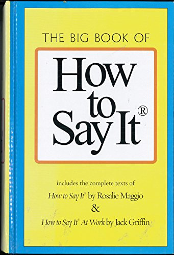 Big Book Of How To Say It The
