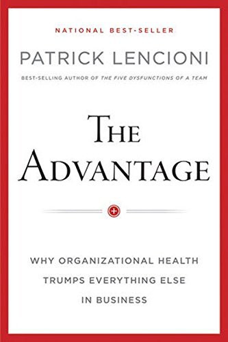Lencioni Patrick M.'s The Advantage