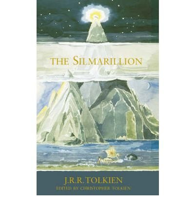 (The Silmarillion) by: J. R. R. Tolkien