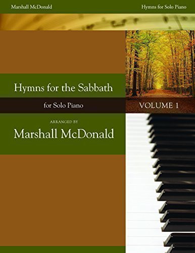 Hymns for the Sabbath Vol. 1