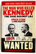 Man Who Killed Kennedy: The Case Against LBJ