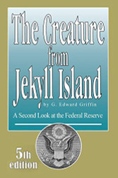 Creature from Jekyll Island Update Published in