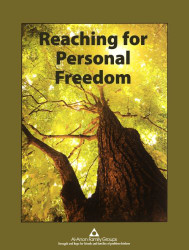 Reaching for Personal Freedom: Living the Legacies by Al-Anon Family Groups