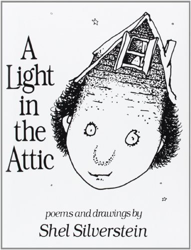 Light in the Attic by Shel Silverstein (2005)