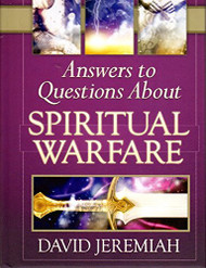Answers to Questions about Spiritual Warfare