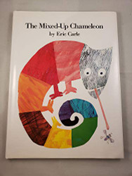 Mixed-Up Chameleon by Eric Carle (1984-10-24)