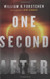 One Second After by William R. Forstchen (2009-03-17)