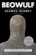 Seamus Heaney: Beowulf : A New Verse Translation