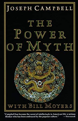 Power of Myth by Joseph Campbell
