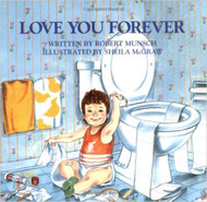 Love You Forever 1995 by Robert Munsch