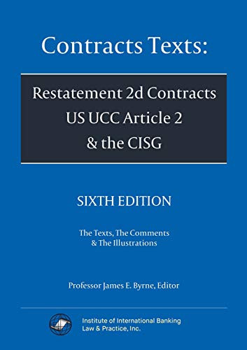 Contracts Texts: Restatement 2d Contracts UCC Article 2 and CISG