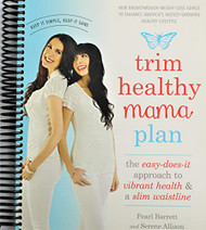 Trim y Mama Plan: The Easy-Does-It Approach to Vibrant