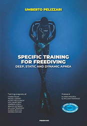 Specific Training for Freediving Deep Static and Dynamic Apnea