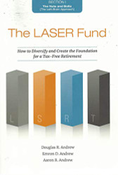 Laser Fund: How to Diversify and Create the Foundation for a
