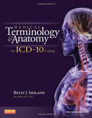 Medical Terminology And Anatomy For Icd-10