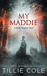 My Maddie (A Hades Hangmen Novel)