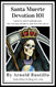 Santa Muerte Devotion 101: Answers and Explanations for Curious