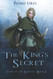 King's Secret: (Path of the Ranger Book 2)