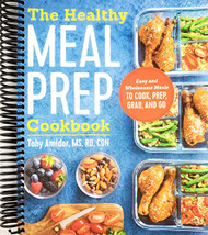 Healthy Meal Prep Cookbook: Easy and Wholesome Meals to Cook