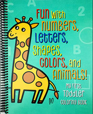 My First Toddler Coloring Book: Fun with Numbers