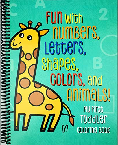 My First Toddler Coloring Book: Fun with Numbers