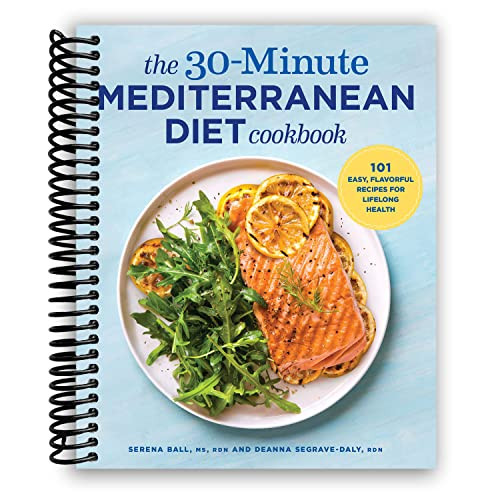30-Minute Mediterranean Diet Cookbook