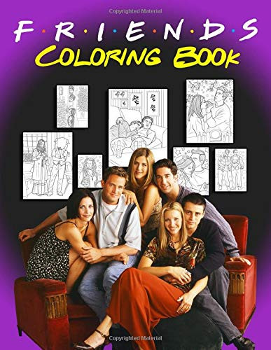 Friends Coloring Book: Coloring Books with Friends TV Show